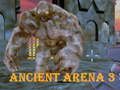 Joc Arena antiga 3  en línia