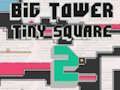 Joc Gran Torre Tiny Square 2  en línia
