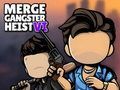 Joc Fusionar Gangster Heist VI  en línia