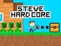 Joc Steve Hard Core en línia