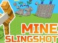 Joc Mina Slingshot  en línia
