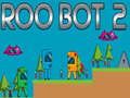 Joc Roo Bot 2 en línia