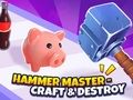 Joc Hammer Master - Crea i destrueix!  en línia