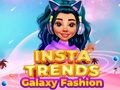 Joc Insta tendències de moda galàxia en línia