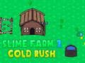 Joc Slime Farm 2 Gold Rush en línia