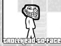 Joc Troll Head to Face en lĂnia Joc Troll Head to Face en lĂnia