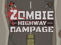 Joc Rampage de l'autopista zombi  en línia