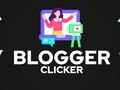 Joc Blogger Clicker en línia
