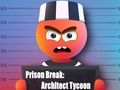 Joc Break de presó: Arquitecte Tycoon en línia