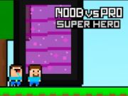 Joc Noob vs Pro Super Hero en línia