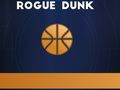 Joc Rogue dunk en línia