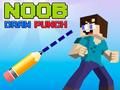 Joc Noob dibuixa un cop de puny en línia