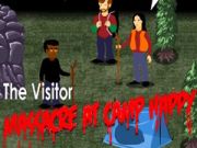 Joc El visitant: massacre al campament Happy en línia