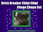 Joc Bricker Breaker Chipi Chipi Chapa Chapa Cata Cat en línia