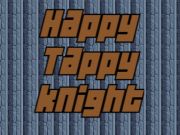 Joc Happy Tappy Knight  en línia