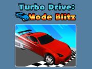 Joc Mode Turbo Drive Blitz en línia