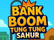 Joc Bank Boom Tung Tung Sahur en línia