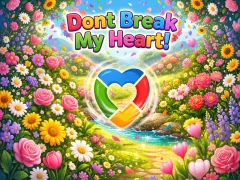 Joc Dont Break My Heart! en línia