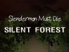 Joc Slenderman Must Die: Silent Forest en línia