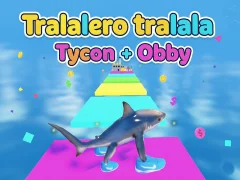 Joc Tralalero tralala Tycoon + Obby en línia