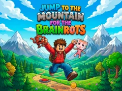 Joc Jump to the Mountain for the Brainrots en línia