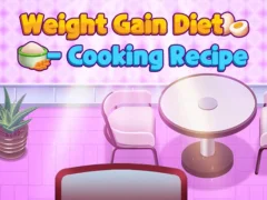 Joc Weight Gain Diet Cooking Recipe en línia