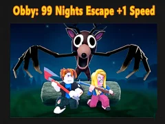 Joc Obby: 99 Nights Escape +1 Speed en línia