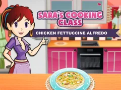 Joc Sara's Cooking Class: Chicken Fettuccine Alfredo en línia