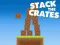 Joc Stack The Crates en línia