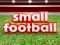 Joc Small Football en línia