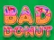 Joc Bad Donut en línia