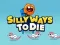 Joc Silly Ways To Die en línia