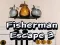 Joc Fisherman Escape 3 en línia