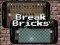 Joc Break Bricks en línia