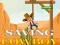 Joc Saving cowboy en línia