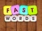 Joc Fast Words en línia