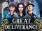 Joc Great Deliverance en línia