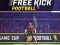 Joc Free Kick Football en línia