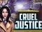 Joc Cruel Justice en línia