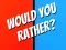 Joc Would You Rather? en línia