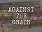 Joc Against the Grain en línia