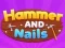 Joc Hammer and Nails en línia