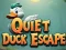 Joc Quiet Duck Escape en línia