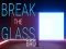 Joc Break the Glass Bro en línia