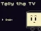 Joc Telly the TV en línia