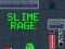Joc Slime Rage en línia