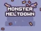 Joc Monster Meltdown en línia
