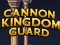 Joc Cannon Kingdom Guard en línia