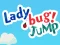 Joc Lady Bug! Jump en línia