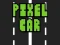 Joc Pixel Car en línia